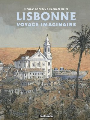 cover image of Lisbonne. Voyage Imaginaire